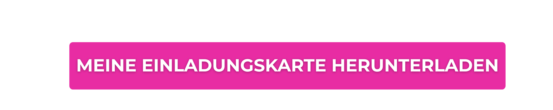 MEINE EINLADUNGSKARTE HERUNTERLADEN